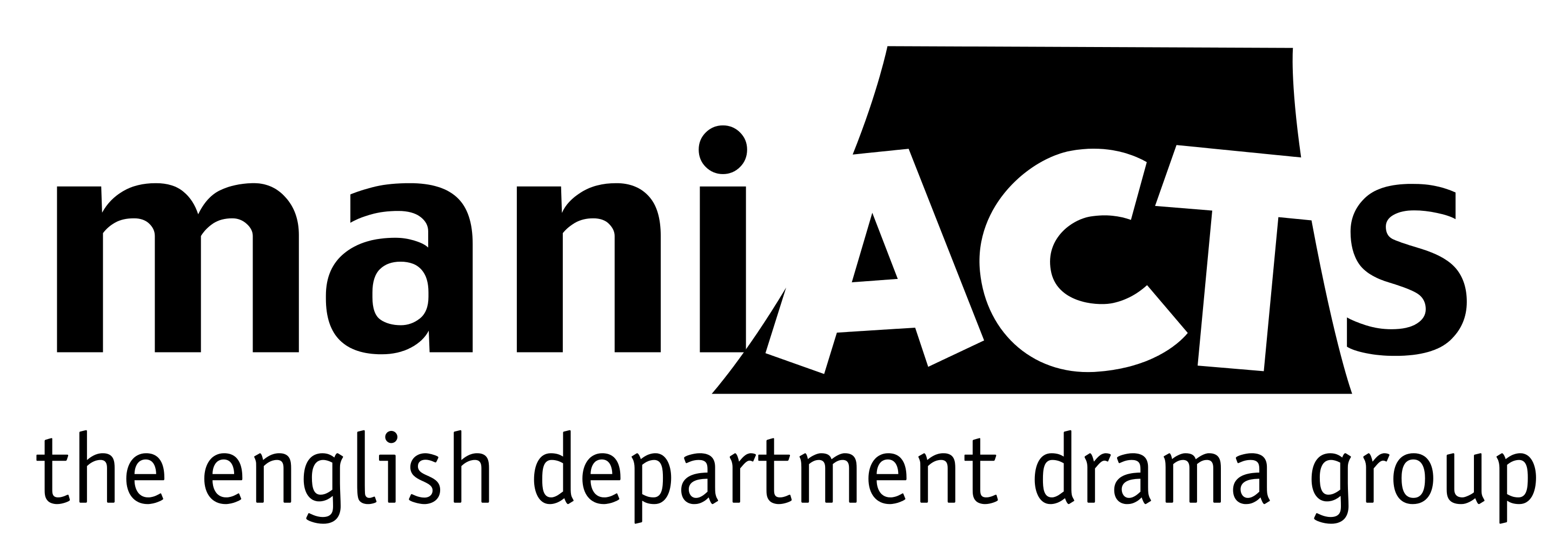 maniACTs- the english department drama group